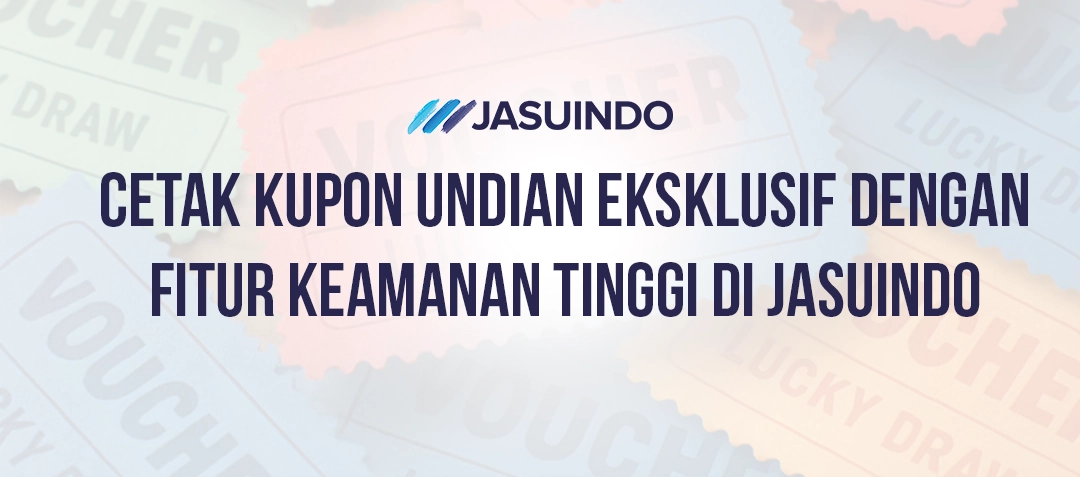 Cetak Kupon Undian Eksklusif